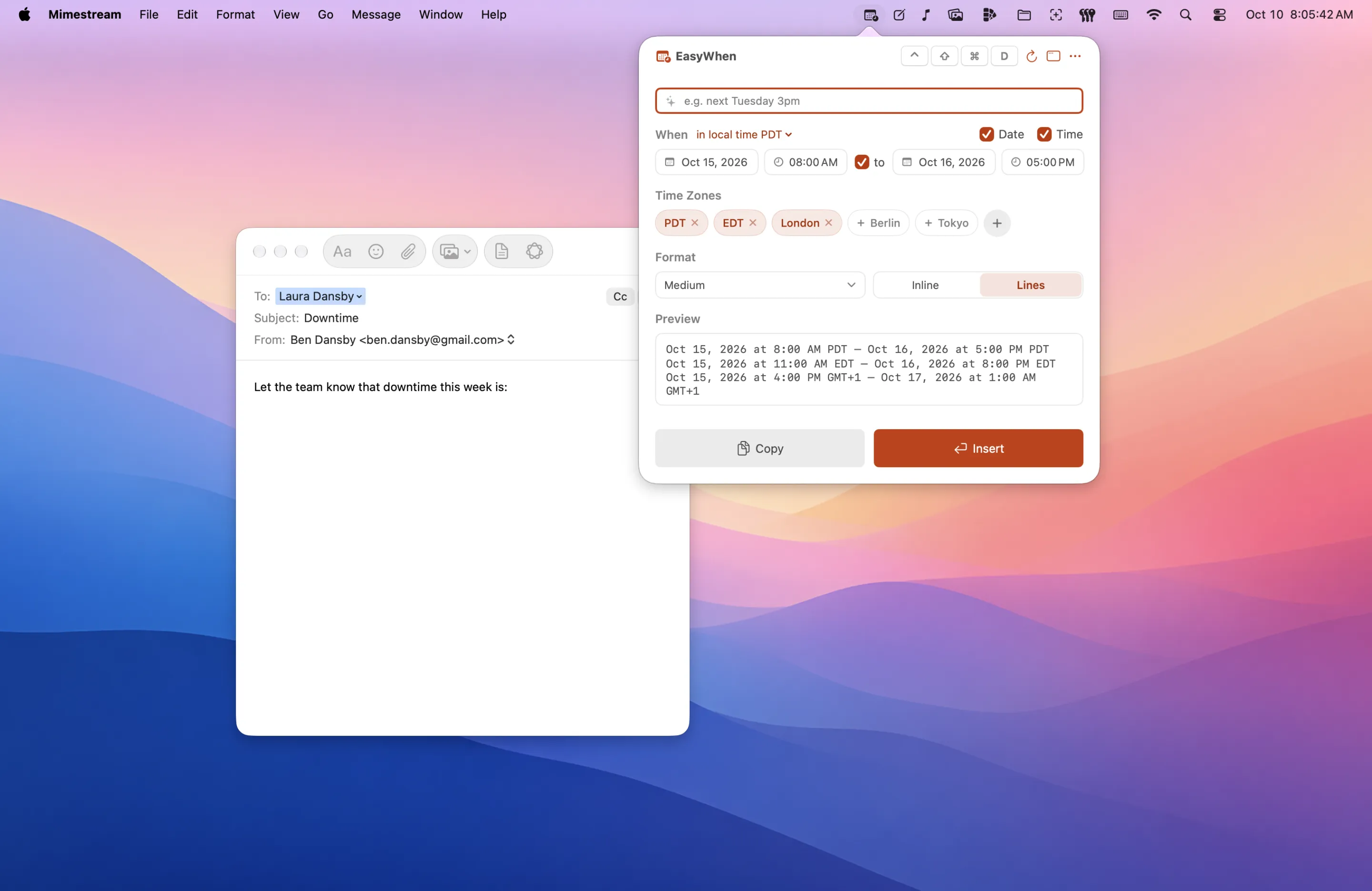 EasyWhen open from the menu bar over a mail draft — an October 15–16 range formatted across PDT, EDT and London, ready to Insert