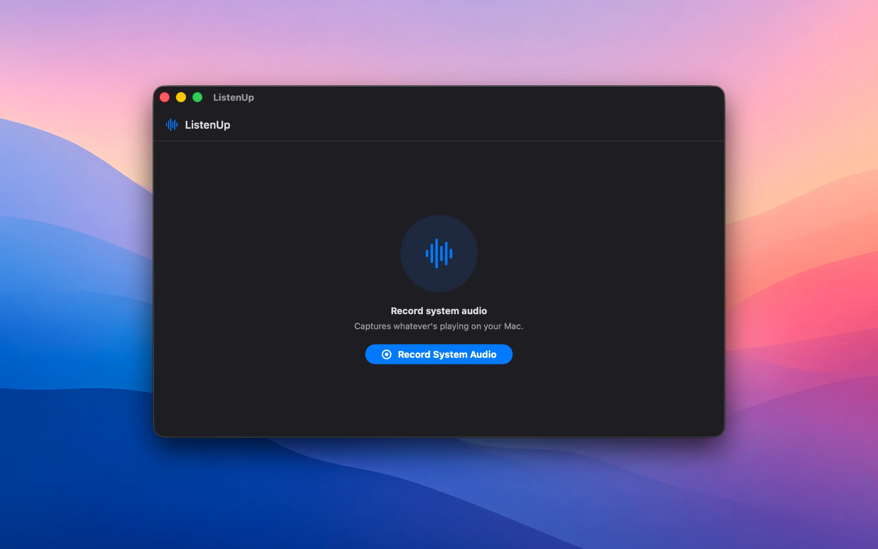 ListenUp's start screen, with a single Record System Audio button