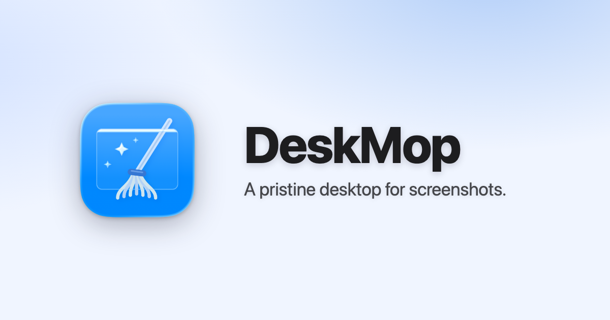 DeskMop — a pristine desktop for screenshots